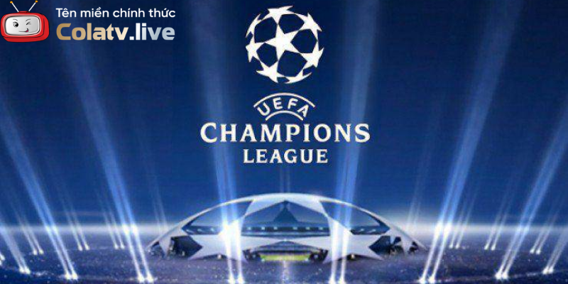 Champions League – Giải đấu danh giá nhất châu Âu